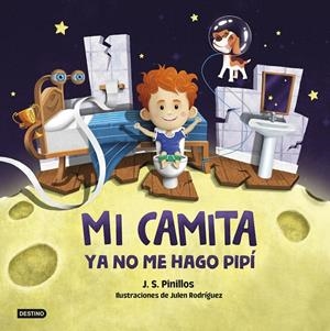 MI CAMITA 2. YA NO ME HAGO PIPÍ | 9788408254386 | PINILLOS, J. S. | Galatea Llibres | Llibreria online de Reus, Tarragona | Comprar llibres en català i castellà online