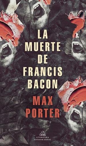 LA MUERTE DE FRANCIS BACON | 9788439739517 | PORTER, MAX | Galatea Llibres | Llibreria online de Reus, Tarragona | Comprar llibres en català i castellà online