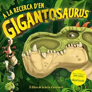A LA RECERCA D'EN GIGANTOSAURUS | 9788417207625 | GROUP STUDIOS, CYBER | Galatea Llibres | Librería online de Reus, Tarragona | Comprar libros en catalán y castellano online