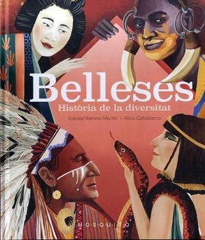 BELLESES | 9788412451573 | ROMERO MARIÑO, SOLEDAD/CABOBLANCO, ALICIA | Galatea Llibres | Llibreria online de Reus, Tarragona | Comprar llibres en català i castellà online