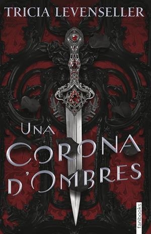 UNA CORONA D'OMBRES | 9788418327919 | LEVENSELLER, TRICIA | Galatea Llibres | Llibreria online de Reus, Tarragona | Comprar llibres en català i castellà online
