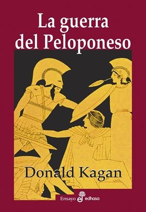 LA GUERRA DEL PELOPONESO | 9788435027601 | KAGAN, DONALD | Galatea Llibres | Llibreria online de Reus, Tarragona | Comprar llibres en català i castellà online