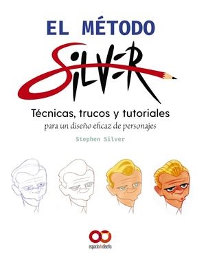 EL MÉTODO SILVER | 9788441544895 | SILVER, STEPHEN | Galatea Llibres | Llibreria online de Reus, Tarragona | Comprar llibres en català i castellà online