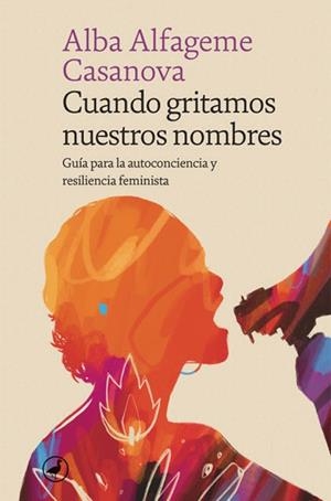 CUANDO GRITAMOS NUESTROS NOMBRES | 9788418800320 | ALFAGEME, ALBA | Galatea Llibres | Llibreria online de Reus, Tarragona | Comprar llibres en català i castellà online