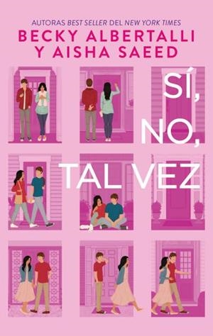 SÍ, NO, TAL VEZ | 9788417854157 | ALBERTALLI, BECKY/SAEED, AISHA | Galatea Llibres | Llibreria online de Reus, Tarragona | Comprar llibres en català i castellà online