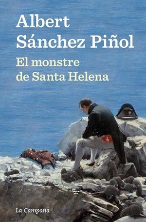 EL MONSTRE DE SANTA HELENA | 9788418226489 | SÁNCHEZ PIÑOL, ALBERT | Galatea Llibres | Librería online de Reus, Tarragona | Comprar libros en catalán y castellano online