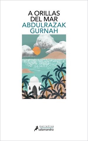 A ORILLAS DEL MAR | 9788418968075 | GURNAH, ABDULRAZAK | Galatea Llibres | Llibreria online de Reus, Tarragona | Comprar llibres en català i castellà online