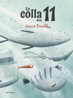 LA COLLA DELS 11 | 9788418592553 | BONILLA, ROCIO | Galatea Llibres | Llibreria online de Reus, Tarragona | Comprar llibres en català i castellà online