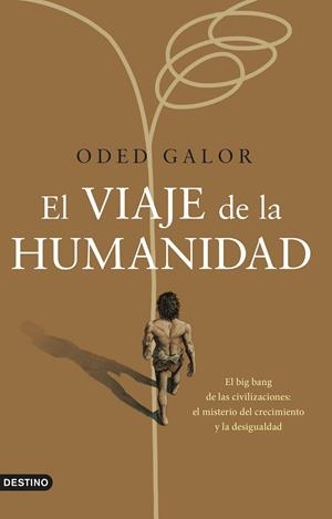 EL VIAJE DE LA HUMANIDAD | 9788423361069 | GALOR, ODED | Galatea Llibres | Llibreria online de Reus, Tarragona | Comprar llibres en català i castellà online