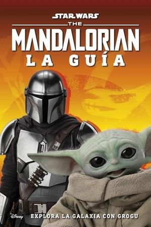 STAR WARS. THE MANDALORIAN LA GUÍA | 9780241559628 | Galatea Llibres | Librería online de Reus, Tarragona | Comprar libros en catalán y castellano online
