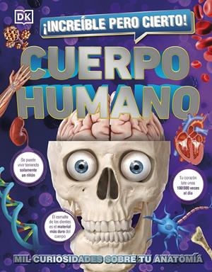INCREÍBLE PERO CIERTO! CUERPO HUMANO | 9780241559703 | Galatea Llibres | Librería online de Reus, Tarragona | Comprar libros en catalán y castellano online