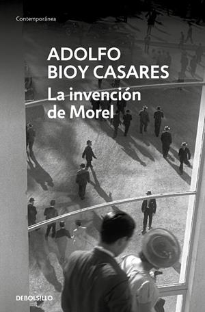 LA INVENCIÓN DE MOREL | 9788466360272 | BIOY CASARES, ADOLFO | Galatea Llibres | Librería online de Reus, Tarragona | Comprar libros en catalán y castellano online