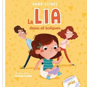 LA LIA DEIXA EL BOLQUER | 9788418688461 | ESTAPÉ, ANNA | Galatea Llibres | Librería online de Reus, Tarragona | Comprar libros en catalán y castellano online