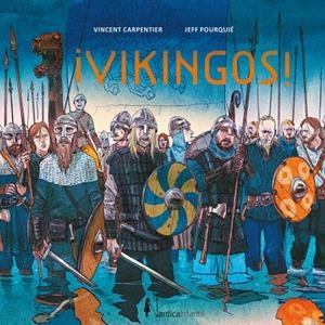 VIKINGOS! | 9788418930904 | CARPENTIER, VICENT | Galatea Llibres | Librería online de Reus, Tarragona | Comprar libros en catalán y castellano online