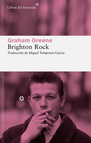 BRIGHTON ROCK | 9788419089038 | GREENE, GRAHAM | Galatea Llibres | Llibreria online de Reus, Tarragona | Comprar llibres en català i castellà online