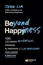 BEYOND HAPPINESS | 9788418464850 | LIM, JENN | Galatea Llibres | Llibreria online de Reus, Tarragona | Comprar llibres en català i castellà online