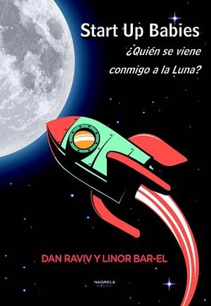 START UP BABIES | 9788412471809 | RAVIV, DAN/BAR-EL, LINOR | Galatea Llibres | Librería online de Reus, Tarragona | Comprar libros en catalán y castellano online