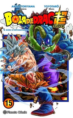 BOLA DE DRAC SUPER 15 | 9788491746492 | TORIYAMA, AKIRA/TOYOTARÔ | Galatea Llibres | Llibreria online de Reus, Tarragona | Comprar llibres en català i castellà online