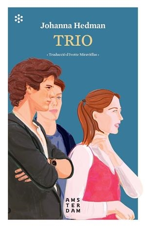 TRIO | 9788417918651 | HEDMAN, JOHANNA | Galatea Llibres | Llibreria online de Reus, Tarragona | Comprar llibres en català i castellà online