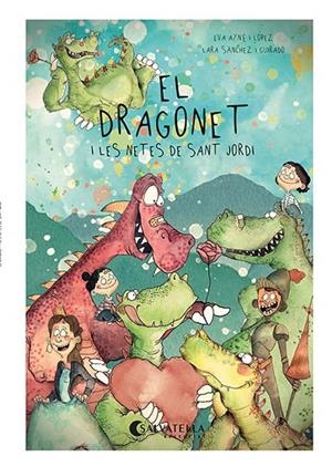 EL DRAGONET I LES NETES DE SANT JORDI | 9788418427787 | AYNÉ I LÓPEZ, EVA | Galatea Llibres | Librería online de Reus, Tarragona | Comprar libros en catalán y castellano online