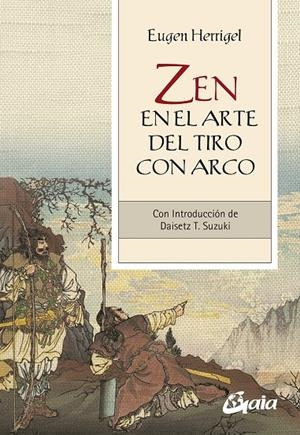 ZEN EN EL ARTE DEL TIRO CON ARCO | 9788484459934 | HERRIGEL, EUGEN | Galatea Llibres | Llibreria online de Reus, Tarragona | Comprar llibres en català i castellà online