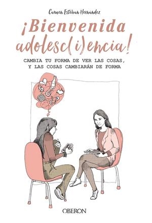 BIENVENIDA ADOLESCIENCIA | 9788441545373 | ESTEBAN HERNÁNDEZ, CARMEN | Galatea Llibres | Llibreria online de Reus, Tarragona | Comprar llibres en català i castellà online