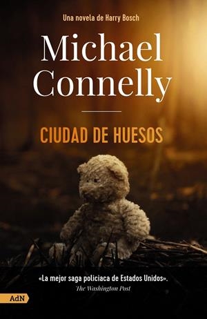 CIUDAD DE HUESOS | 9788413627601 | CONNELLY, MICHAEL | Galatea Llibres | Llibreria online de Reus, Tarragona | Comprar llibres en català i castellà online
