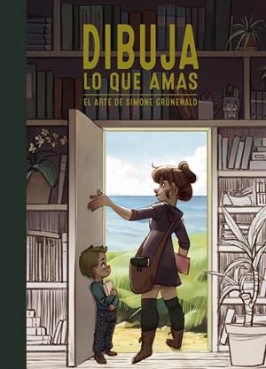 DIBUJA LO QUE AMAS | 9788441545014 | GRÜNEWALD, SIMONE | Galatea Llibres | Llibreria online de Reus, Tarragona | Comprar llibres en català i castellà online