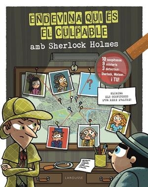 ENDEVINA QUI ES EL CULPABLE SHERLOCK HOLMES | 9788418882685 | LEBRUN, SANDRA | Galatea Llibres | Llibreria online de Reus, Tarragona | Comprar llibres en català i castellà online