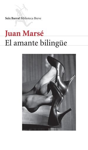 AMANTE BILINGÜE, EL | 9788432212161 | MARSE, JUAN | Galatea Llibres | Librería online de Reus, Tarragona | Comprar libros en catalán y castellano online