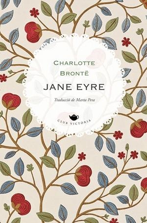 JANE EYRE | 9788418908293 | BRONTE, CHARLOTTE | Galatea Llibres | Llibreria online de Reus, Tarragona | Comprar llibres en català i castellà online