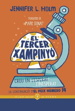 EL TERCER XAMPINYÓ | 9788418908255 | HOLM, JENNIFER L. | Galatea Llibres | Llibreria online de Reus, Tarragona | Comprar llibres en català i castellà online