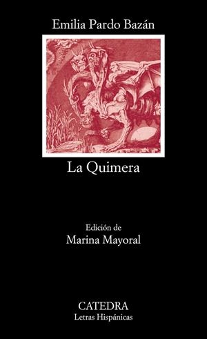 LA QUIMERA | 9788437644028 | PARDO BAZÁN, EMILIA | Galatea Llibres | Llibreria online de Reus, Tarragona | Comprar llibres en català i castellà online