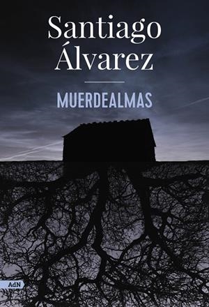 MUERDEALMAS | 9788413626901 | ÁLVAREZ, SANTIAGO | Galatea Llibres | Llibreria online de Reus, Tarragona | Comprar llibres en català i castellà online