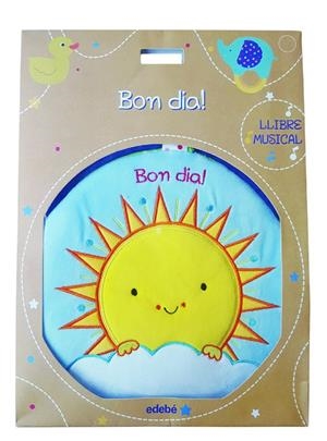 BON DIA! LLIBRE MUSICAL | 9788468355016 | FERRI, FRANCESCA | Galatea Llibres | Llibreria online de Reus, Tarragona | Comprar llibres en català i castellà online