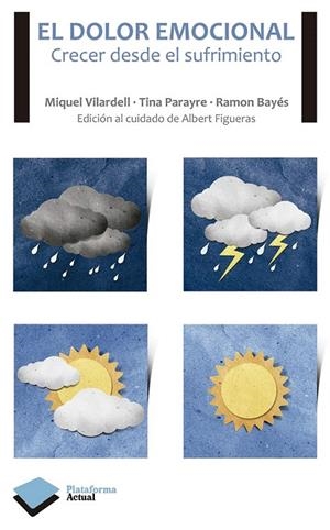 DOLOR EMOCIONAL | 9788415115779 | MIQUEL VILARDELL | Galatea Llibres | Librería online de Reus, Tarragona | Comprar libros en catalán y castellano online