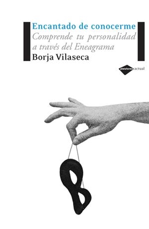 ENCANTADO DE CONOCERME | 9788496981027 | BORJA VILASECA | Galatea Llibres | Llibreria online de Reus, Tarragona | Comprar llibres en català i castellà online