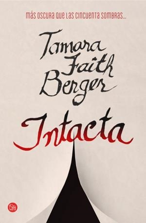 INTACTA | 9788466327299 | BERGER, TAMARA FAITH | Galatea Llibres | Librería online de Reus, Tarragona | Comprar libros en catalán y castellano online
