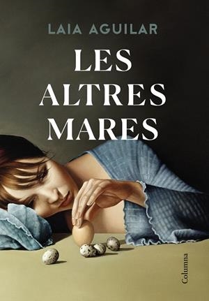 LES ALTRES MARES | 9788466428842 | AGUILAR, LAIA | Galatea Llibres | Llibreria online de Reus, Tarragona | Comprar llibres en català i castellà online