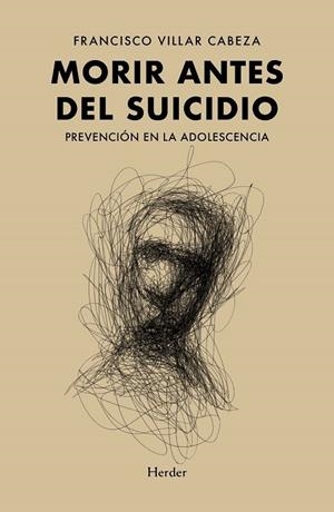 MORIR ANTES DEL SUICIDIO | 9788425447891 | VILLAR CABEZA, FRANCISCO | Galatea Llibres | Llibreria online de Reus, Tarragona | Comprar llibres en català i castellà online