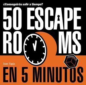 50 ESCAPE ROOMS EN 5 MINUTOS | 9788418820434 | TAPIA, IVAN | Galatea Llibres | Llibreria online de Reus, Tarragona | Comprar llibres en català i castellà online