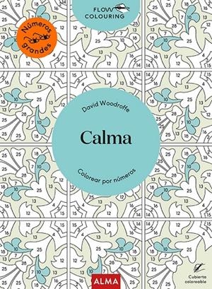 CALMA (FLOW COLOURING) | 9788418395918 | WOODROFFE, DAVID | Galatea Llibres | Llibreria online de Reus, Tarragona | Comprar llibres en català i castellà online