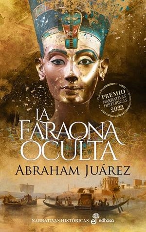 LA FARAONA OCULTA | 9788435064026 | JUÁREZ, ABRAHAM | Galatea Llibres | Llibreria online de Reus, Tarragona | Comprar llibres en català i castellà online