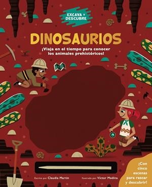EXCAVA Y DESCUBRE: DINOSAURIOS | 9788469665473 | MARTIN, CLAUDIA | Galatea Llibres | Llibreria online de Reus, Tarragona | Comprar llibres en català i castellà online