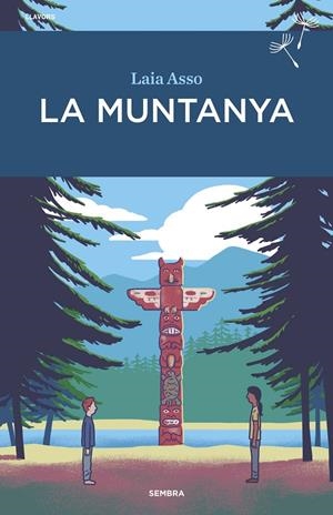 LA MUNTANYA | 9788416698721 | ASSO, LAIA | Galatea Llibres | Llibreria online de Reus, Tarragona | Comprar llibres en català i castellà online