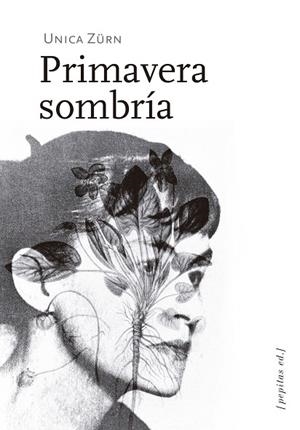 PRIMAVERA SOMBRÍA | 9788417386719 | ZÜRN, UNICA | Galatea Llibres | Librería online de Reus, Tarragona | Comprar libros en catalán y castellano online
