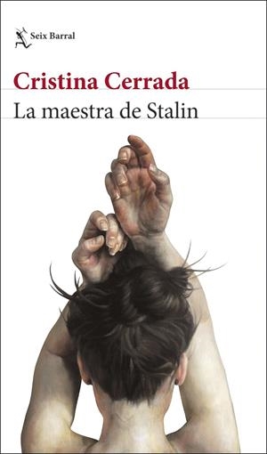 LA MAESTRA DE STALIN | 9788432239885 | CERRADA, CRISTINA | Galatea Llibres | Librería online de Reus, Tarragona | Comprar libros en catalán y castellano online