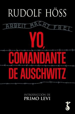 YO, COMANDANTE DE AUSCHWITZ | 9788419018076 | HÖSS, RUFOLF | Galatea Llibres | Llibreria online de Reus, Tarragona | Comprar llibres en català i castellà online
