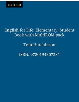 ENGLISH FOR LIFE ELEMENTARY. STUDENT'S BOOK | 9780194307581 | Galatea Llibres | Librería online de Reus, Tarragona | Comprar libros en catalán y castellano online