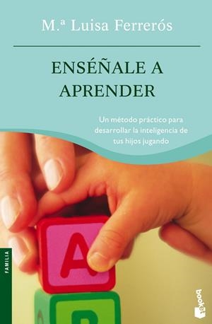 ENSEÑALE A APRENDER | 9788408064565 | FERREROS, Mº LLUISA | Galatea Llibres | Llibreria online de Reus, Tarragona | Comprar llibres en català i castellà online